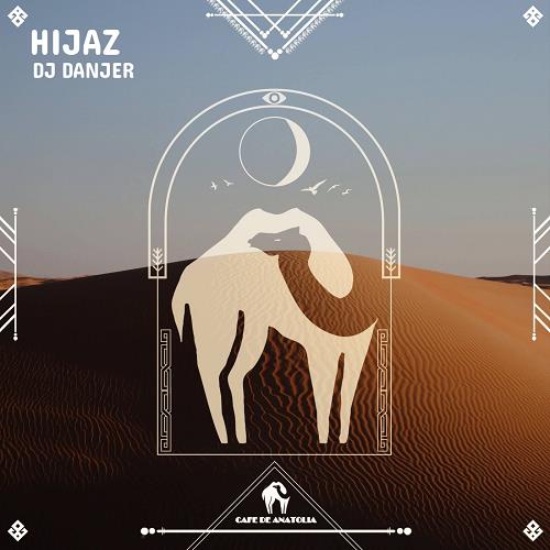 DJ Danjer - Hijaz [CDALAB210]